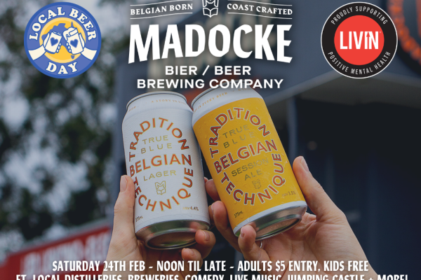 Local Beer Day at Madocke - Proudly Supporting LIVIN